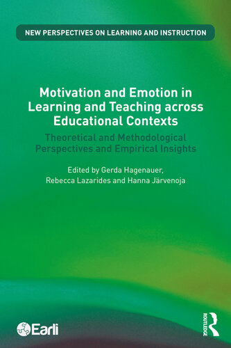 Motivation and Emotion in Learning and Teaching Across Educational Contexts