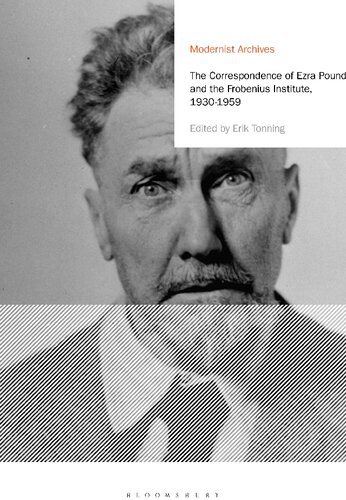 The Correspondence of Ezra Pound and the Frobenius Institute, 1930-1959