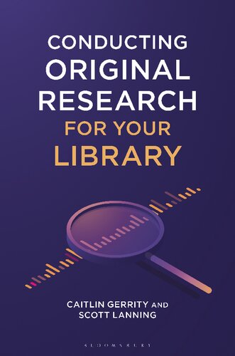 Conducting Original Research for Your Library