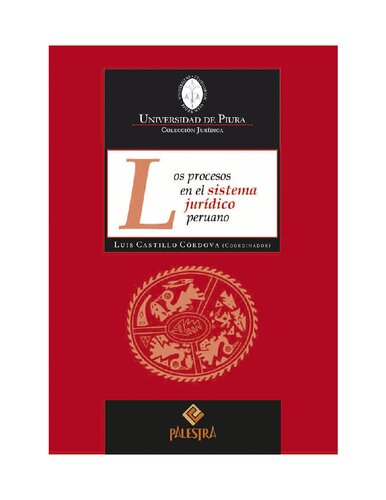 Los procesos en el sistema jurídico peruano