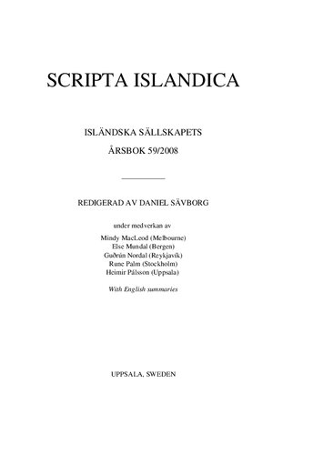 SCRIPTA ISLANDICA. ISLÄNDSKA SÄLLSKAPETS. ÅRSBOK 59/2008