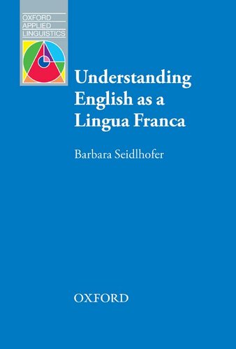 Understanding English as a Lingua Franca
