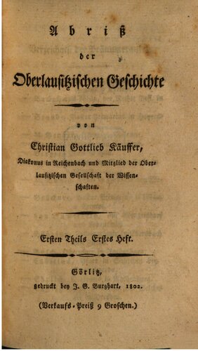 Abriß der Oberlausitzischen Geschichte