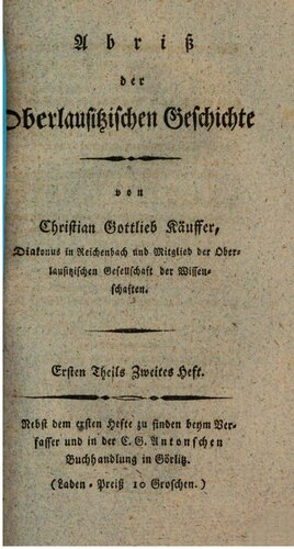 Abriß der Oberlausitzischen Geschichte