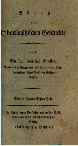 Abriß der Oberlausitzischen Geschichte