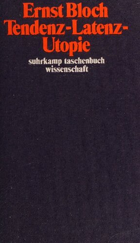 Tendenz-Latenz-Utopie