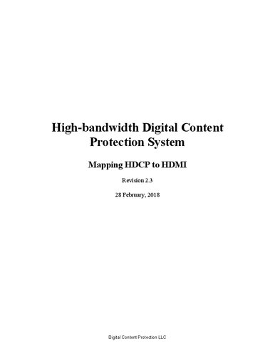 High-Bandwidth Digital Content Protection System: Mapping HDCP to HDMI: Revision 2.3