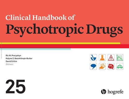 Clinical Handbook of Psychotropic Drugs, 25e (May 8, 2023)_(0889376328)_(Hogrefe Publishing)