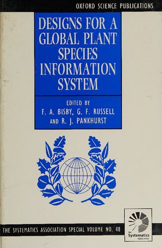 Designs for a global plant species information system