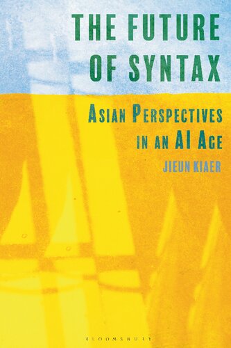 The Future of Syntax: Asian Perspectives in an AI Age