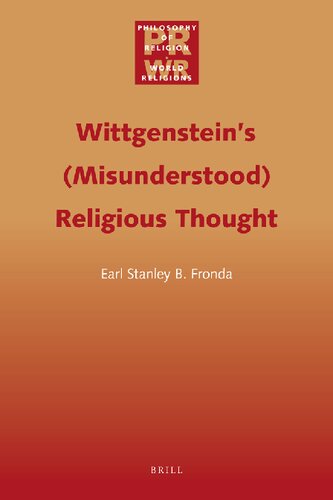 Wittgenstein's Misunderstood Religious Thought