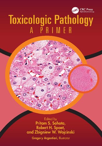 Toxicologic Pathology: A Primer