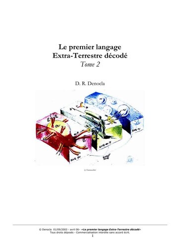 Le premier langage extra-terrestre décodé, tome 2