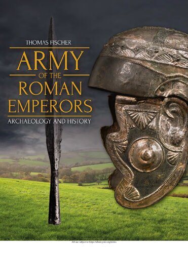 Army of the Roman Emperors: Archaeology and History