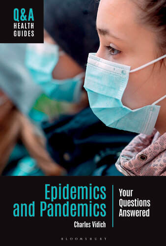 Epidemics and Pandemics: Your Questions Answered