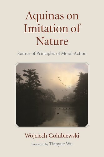Aquinas on Imitation of Nature: Source of Principles of Moral Action