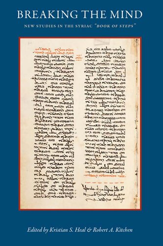 Breaking the Mind: New Studies in the Syriac Book of Steps