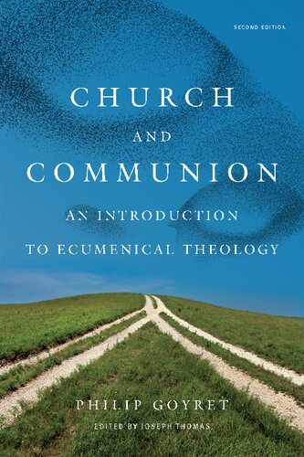 Church and Communion: An Introduction to Ecumenical Theology