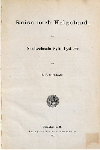 Reise nach Helgoland, den Nordseeinseln Sylt, Lyst etc.