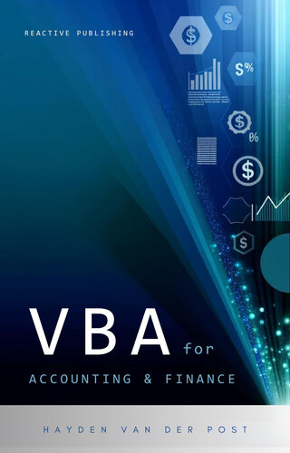 VBA for Accounting & Finance: A crash course guide: Learn VBA Fast: Automate Your Way to Precision & Efficiency in Finance