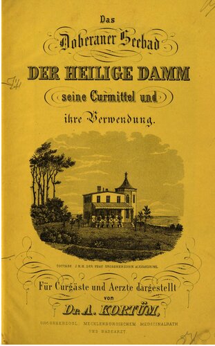 Das Doberaner Seebad Der Heilige Damm, seine Curmittel [Kurmittel] und ihre Heilmittel
