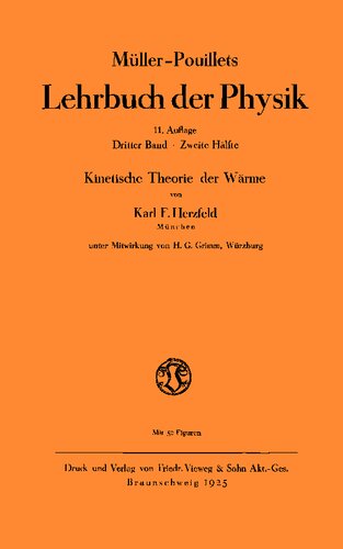 Müller-Pouillets Lehrbuch der Physik - Band III, 2. Teil: Kinetische Theorie der Wärme
