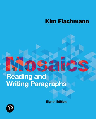 Mosaics: Reading and Writing Paragraphs -- MyLab Writing with Pearson eText Access Code