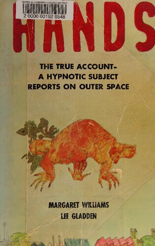 Hands: A true case study of a phenomenal hypnotic subject