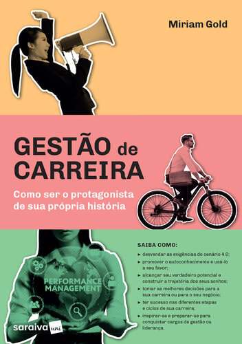 Gestão de carreira: como ser o protagonista de sua própria história