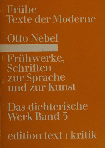 Frühwerke, Schriften zur Sprache und zur Kunst