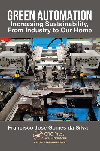 Green Automation: Increasing Sustainability, From Industry to Our Home