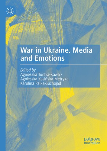 War in Ukraine. Media and Emotions