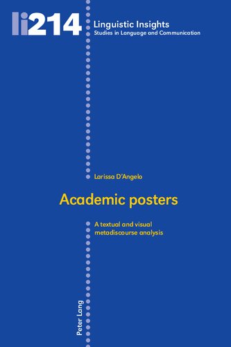 Academic Posters: A Textual and Visual Metadiscourse Analysis