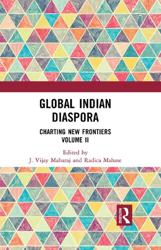 Global Indian Diaspora: Charting New Frontiers, Volume 2