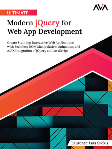 Ultimate Modern jQuery for Web App Development