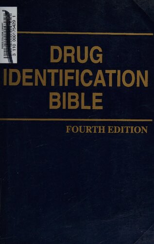 Drug Identification Bible Fourth Edition