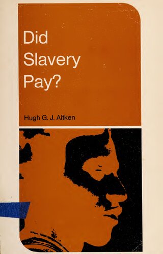 Did slavery pay? Readings in the economics of black slavery in the United States