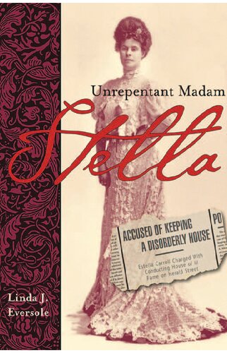 Stella: Unrepentant Madam