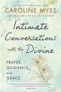Intimate Conversations with the Divine