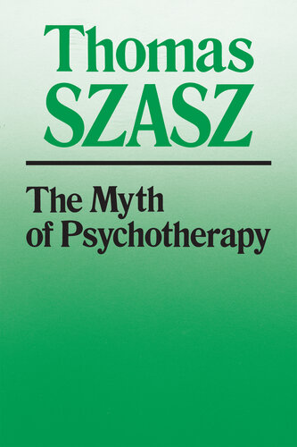 The Myth of Psychotherapy