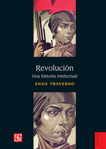 Revolución: Una historia intelectual