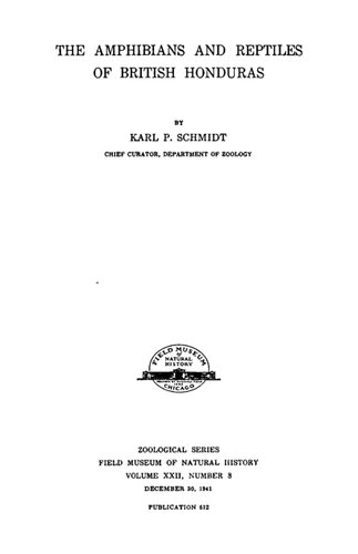 The Amphibians and Reptiles of British Honduras