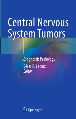Central Nervous System Tumors: Diagnostic Pathology