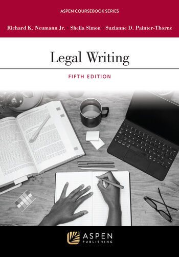 Legal Writing (Aspen Coursebook Series)
