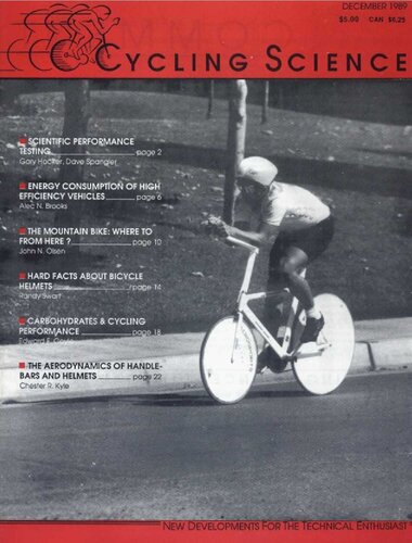 Cycling sceince: A technical journal for bicycling enthusiasts