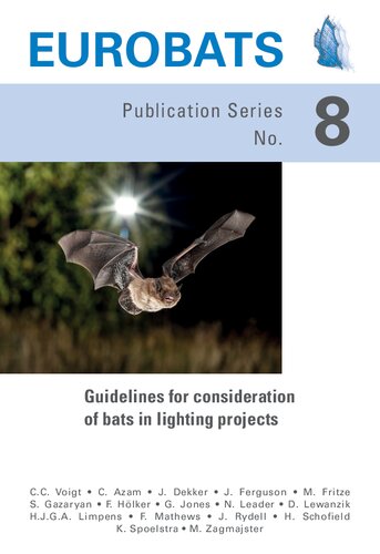 EUROBATS 8. Guidelines for consideration of bats in lighting projects