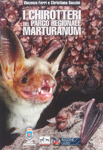 I Chirotteri del Parco Regionale Marturanum