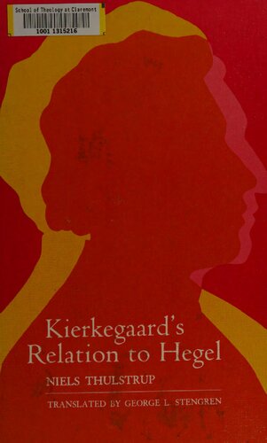 Kierkegaard's relation to Hegel
