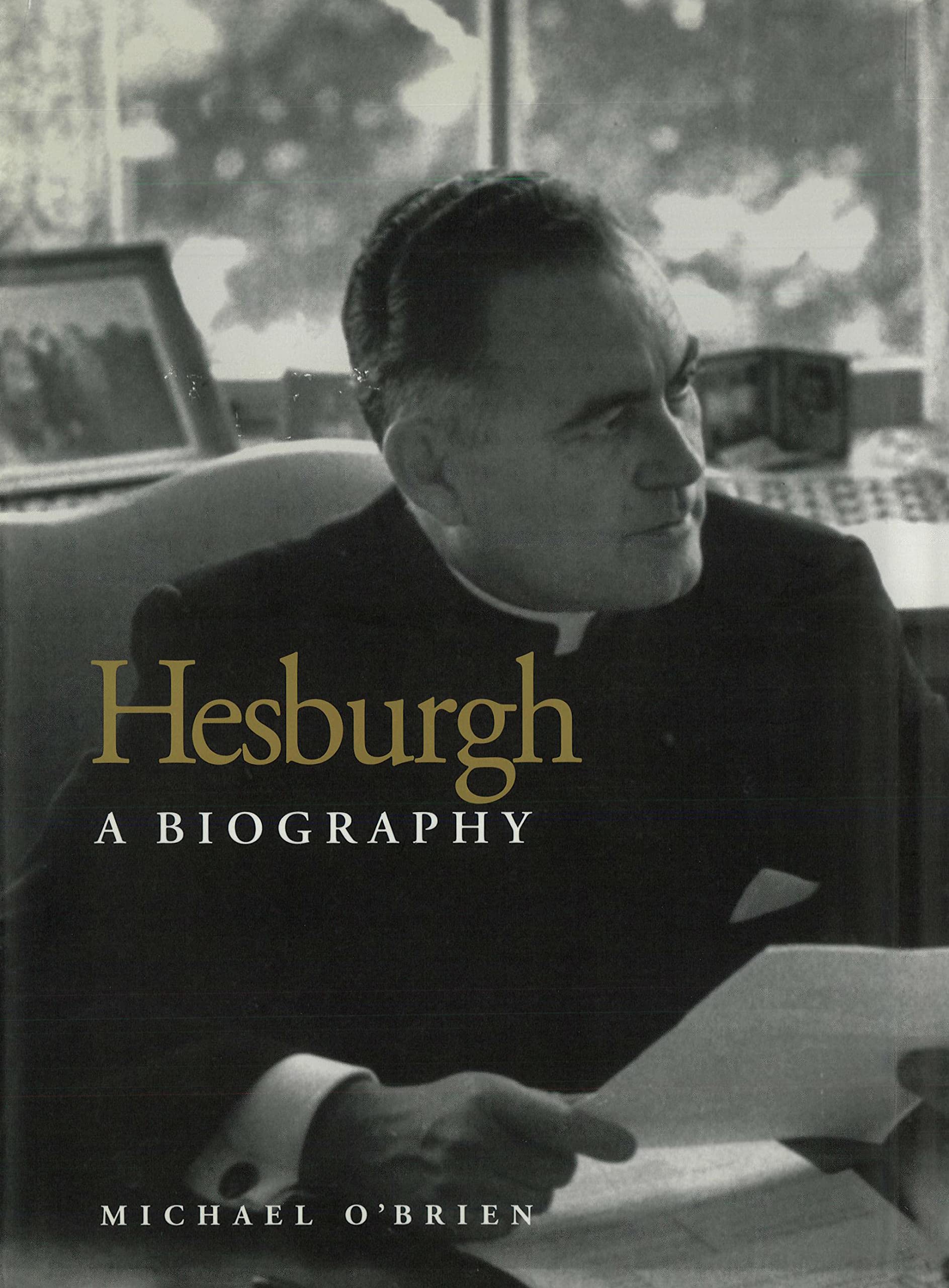 Hesburgh: A Biography