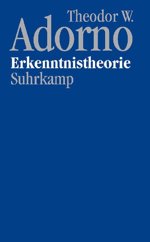 Erkenntnistheorie (1957/58) – Nachgelassene Schriften, Abteilung IV: Vorlesungen, Band 1